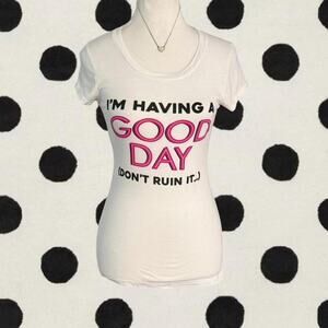 Wound Up white graphic baby tee Size S “I’m having a bad day doing ruin it”